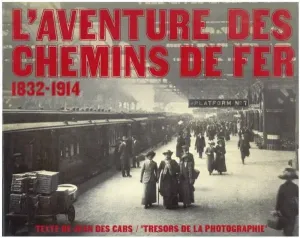 Boek__L__Aventure_des_Chemins_de_Fer_1832_1914_